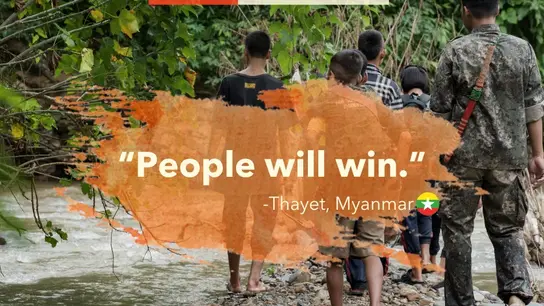 Children from Myanmar walking on a stream. In front of the image there is a text saying, "People will win"